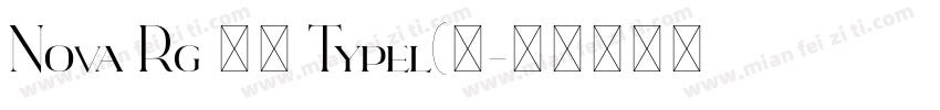 Nova Rg 粗体 Typel(西字体转换